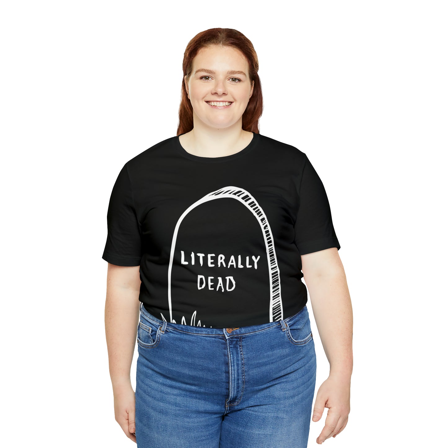 Literally Dead v2 T-Shirt