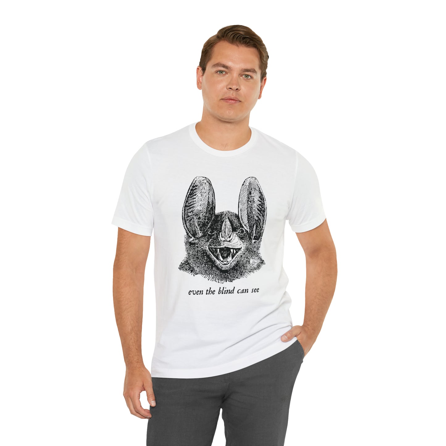 Even the Blind Can See T-Shirt