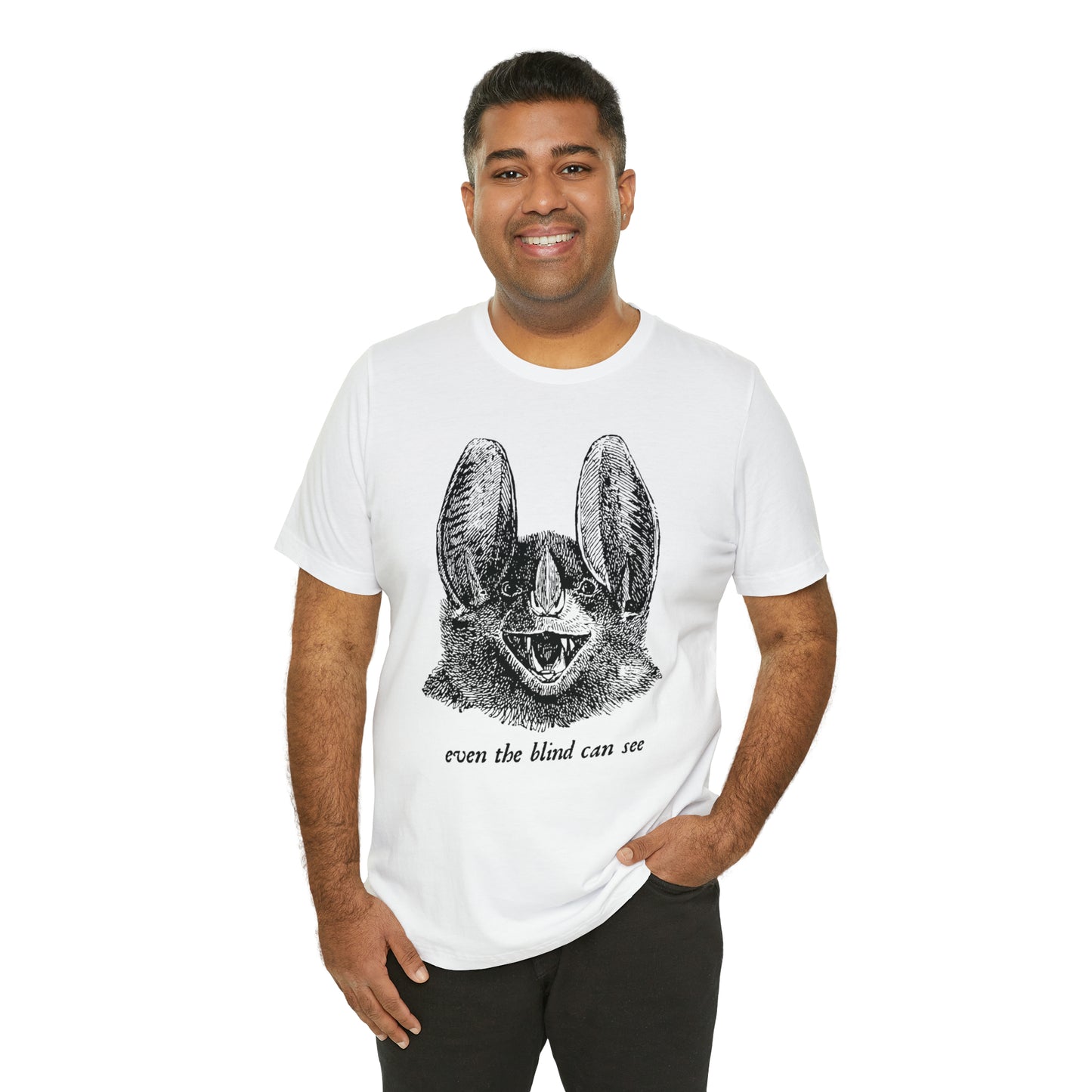 Even the Blind Can See T-Shirt