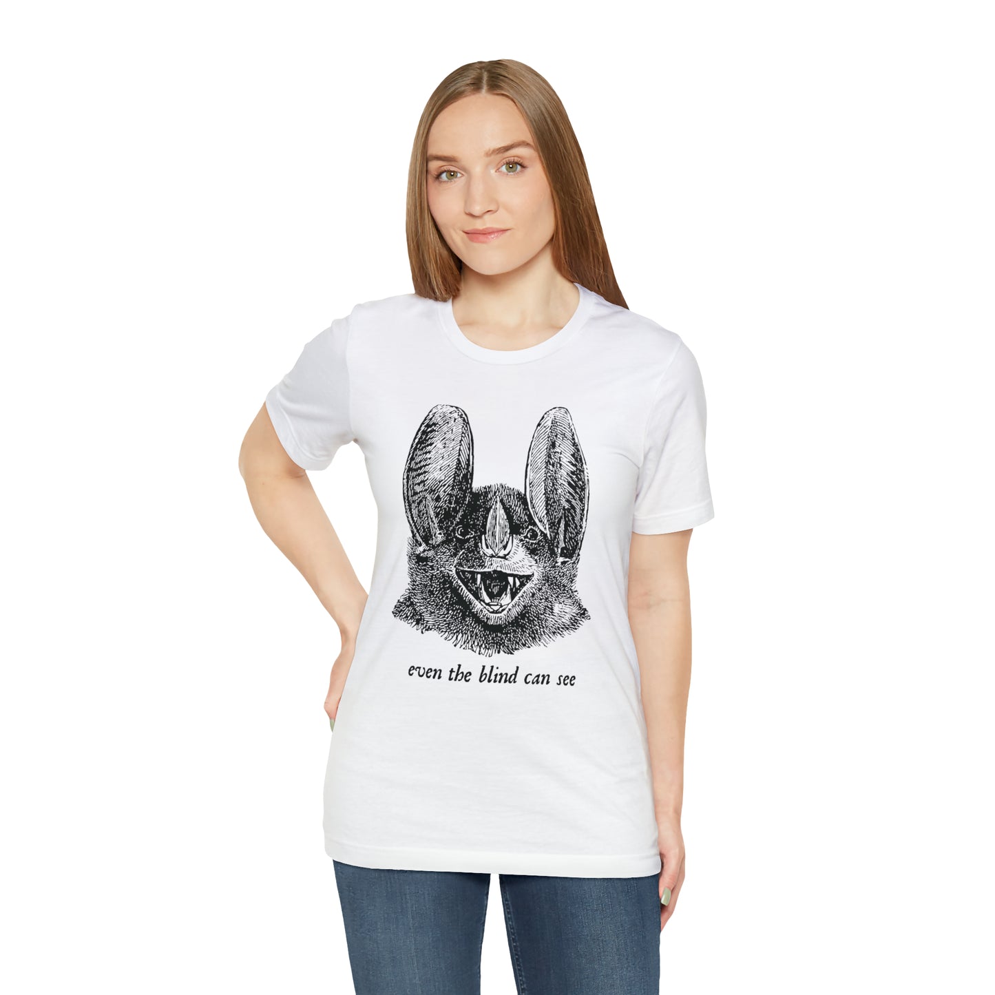 Even the Blind Can See T-Shirt