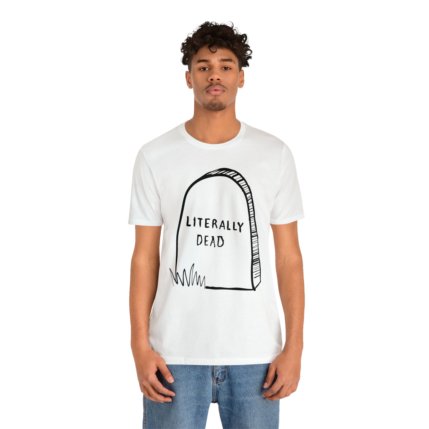 Literally Dead v1 T-Shirt