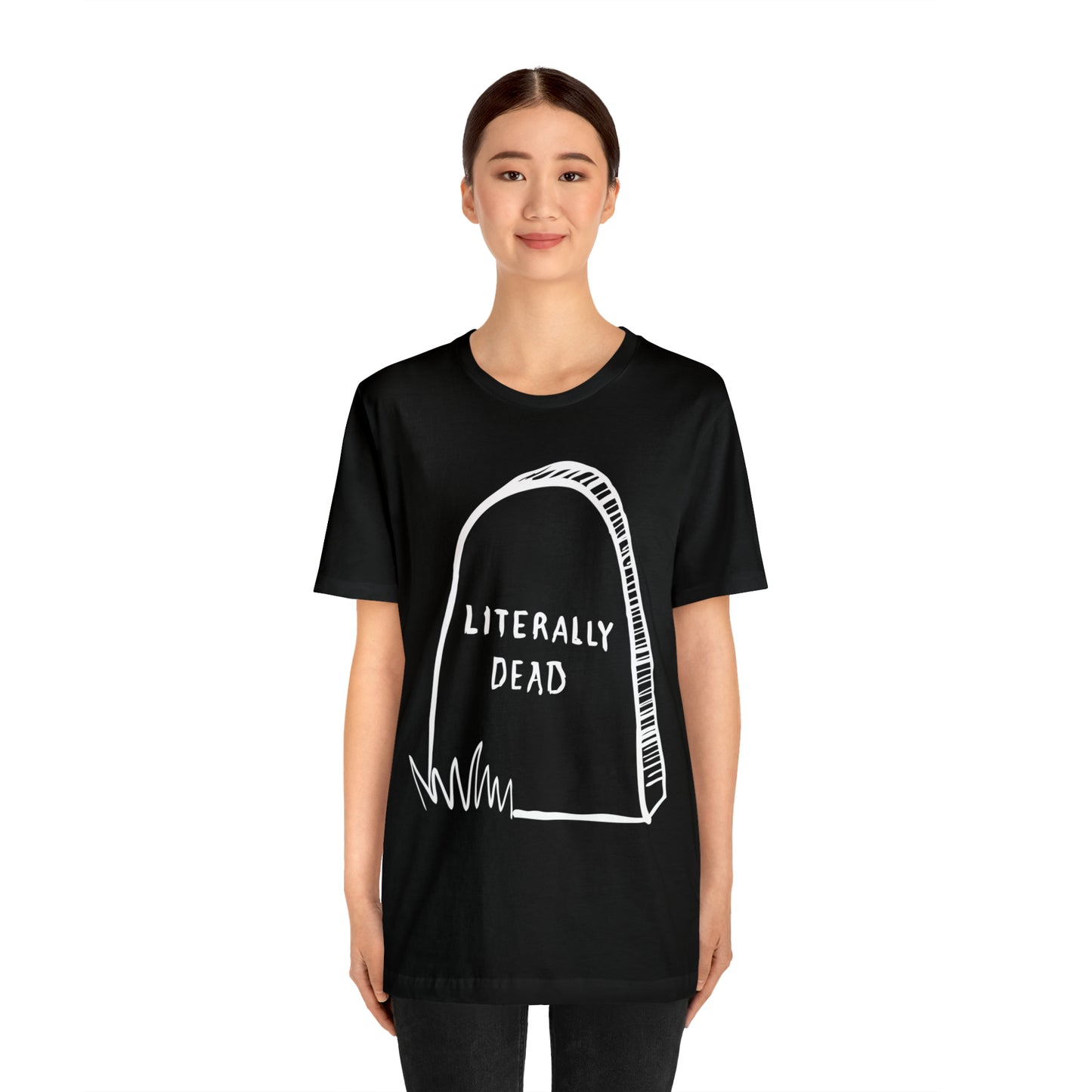 Literally Dead v2 T-Shirt