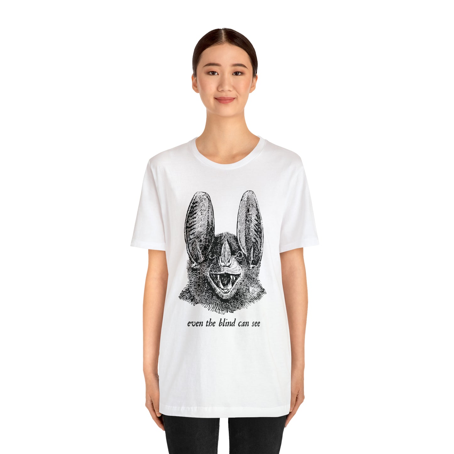 Even the Blind Can See T-Shirt