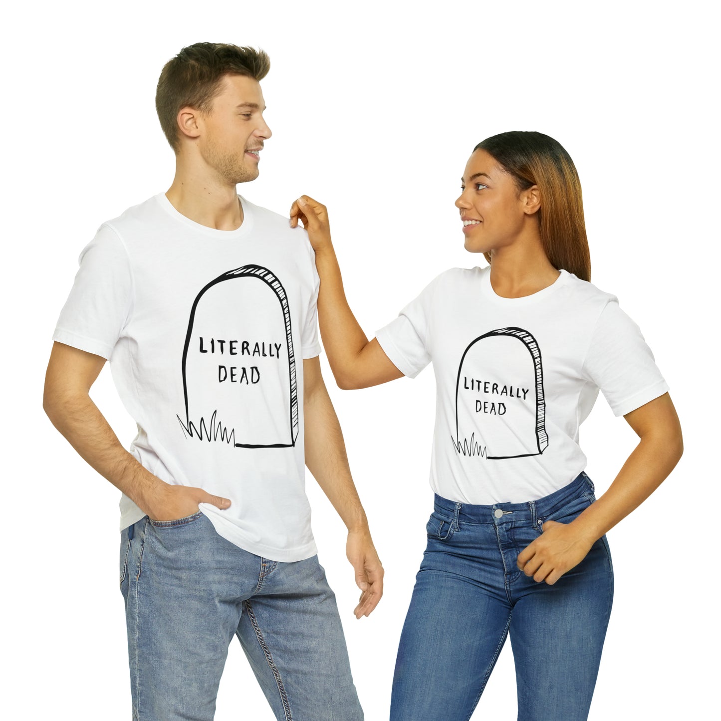 Literally Dead v1 T-Shirt