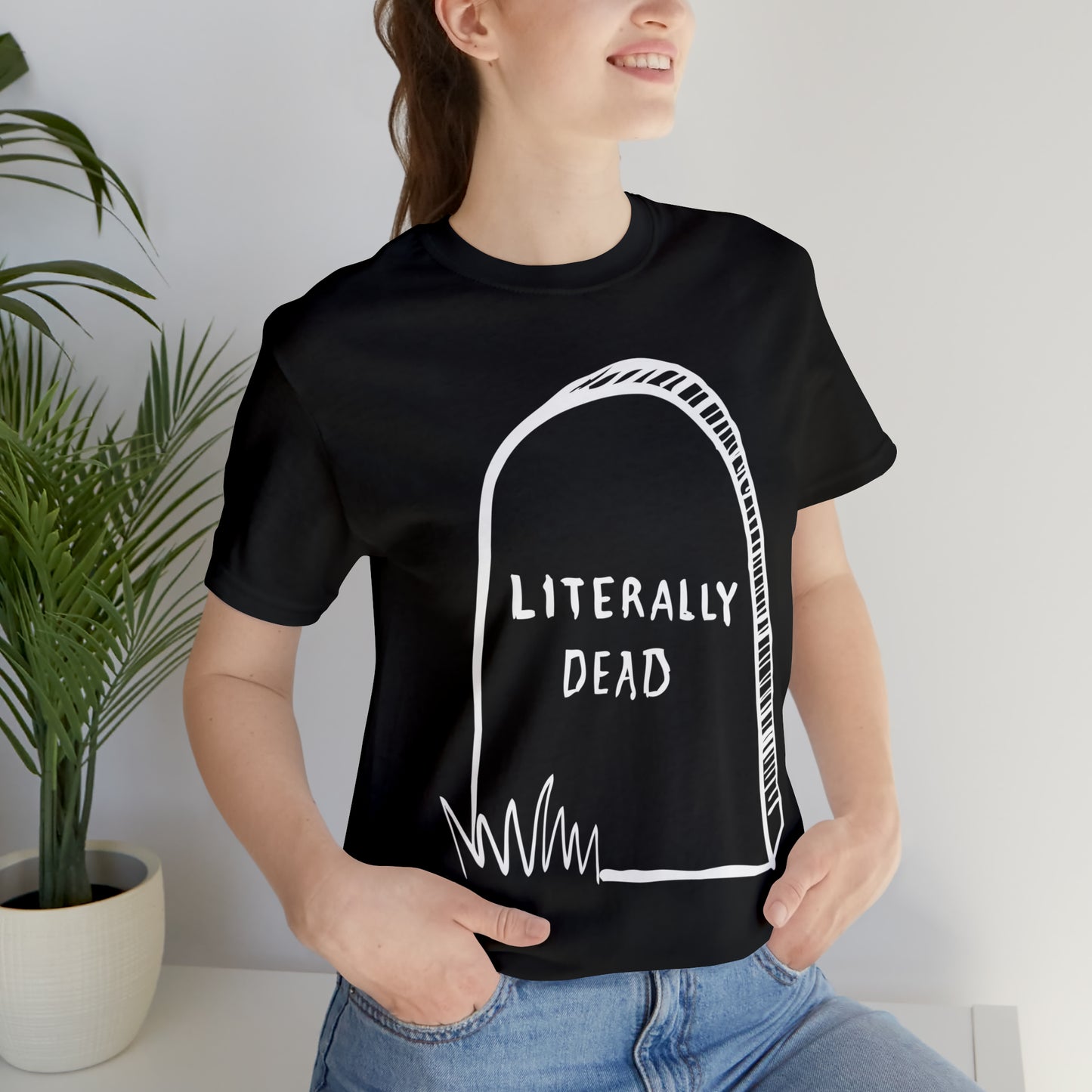 Literally Dead v2 T-Shirt