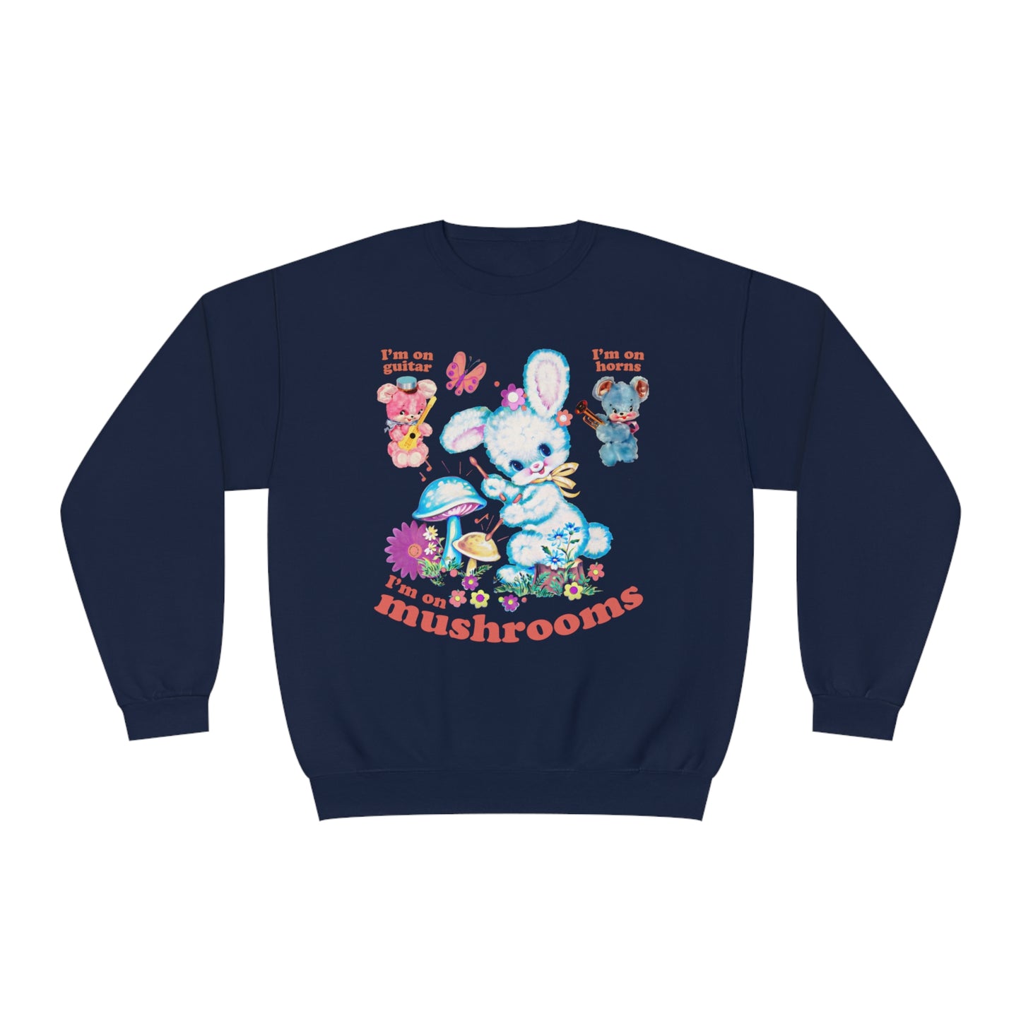 I'm On Mushrooms NuBlend® Crewneck Sweatshirt