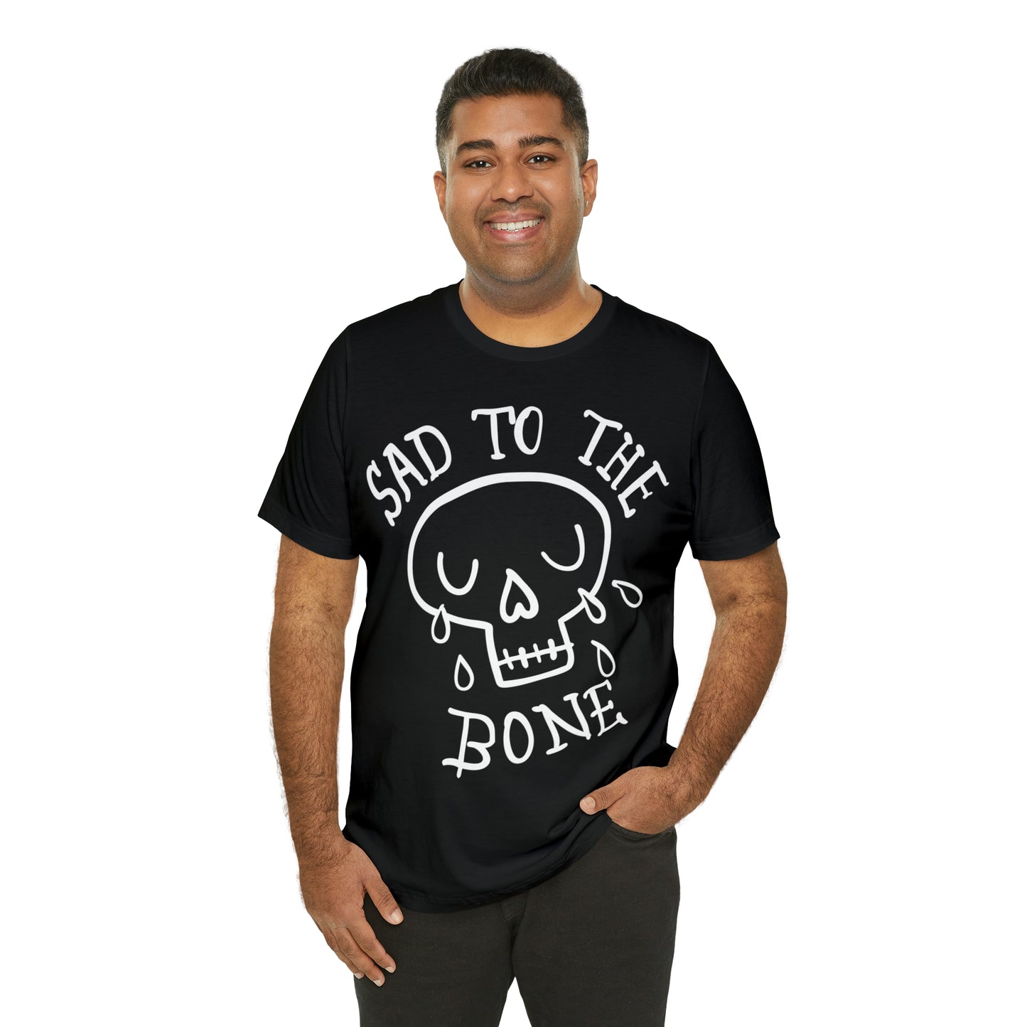 Sad to the Bone v1 T-Shirt